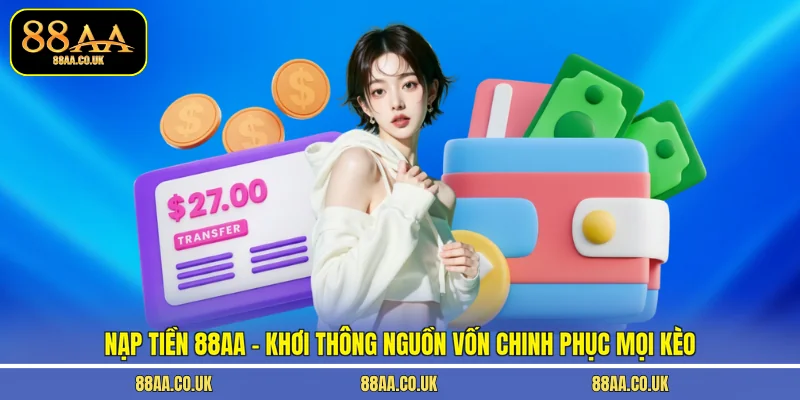 Nạp tiền 88AA