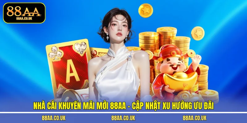 nhà cái khuyến mãi mới